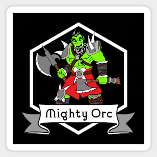 Mighty Orc Magnet